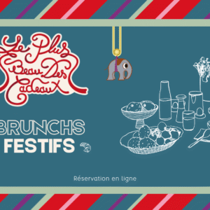 BRUNCH FESTIFS DE NOEL - CHAQUE WEEK-END DE DECEMBRE