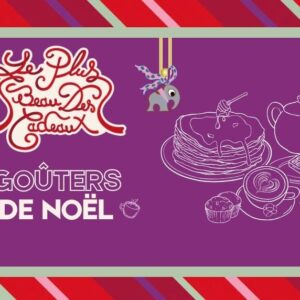 GOUTERS DE NOEL AVEC LE PERE NOEL - CHAQUE WEEK-END DE DECEMBRE