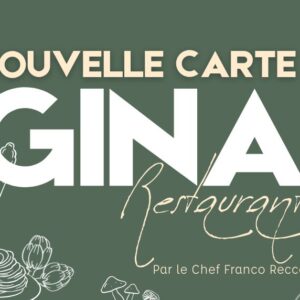 NOUVELLE CARTE GINA RESTAURANT - HIVER