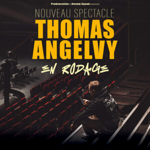 Thomas Angelvy en rodage Bordeaux