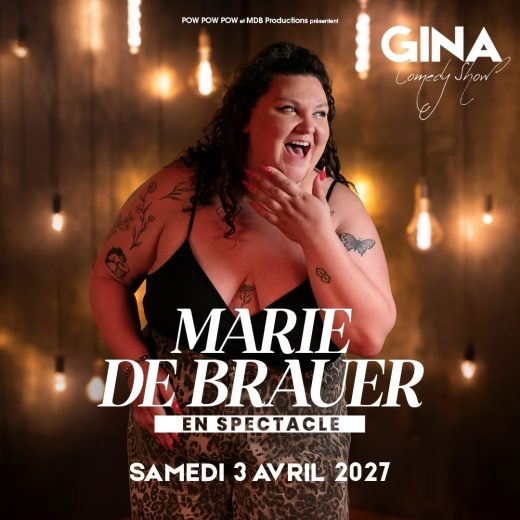 Gina Comedy Show - Marie de Brauer - format carré