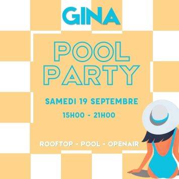 Pool Party Gina 19 Septembre 2026