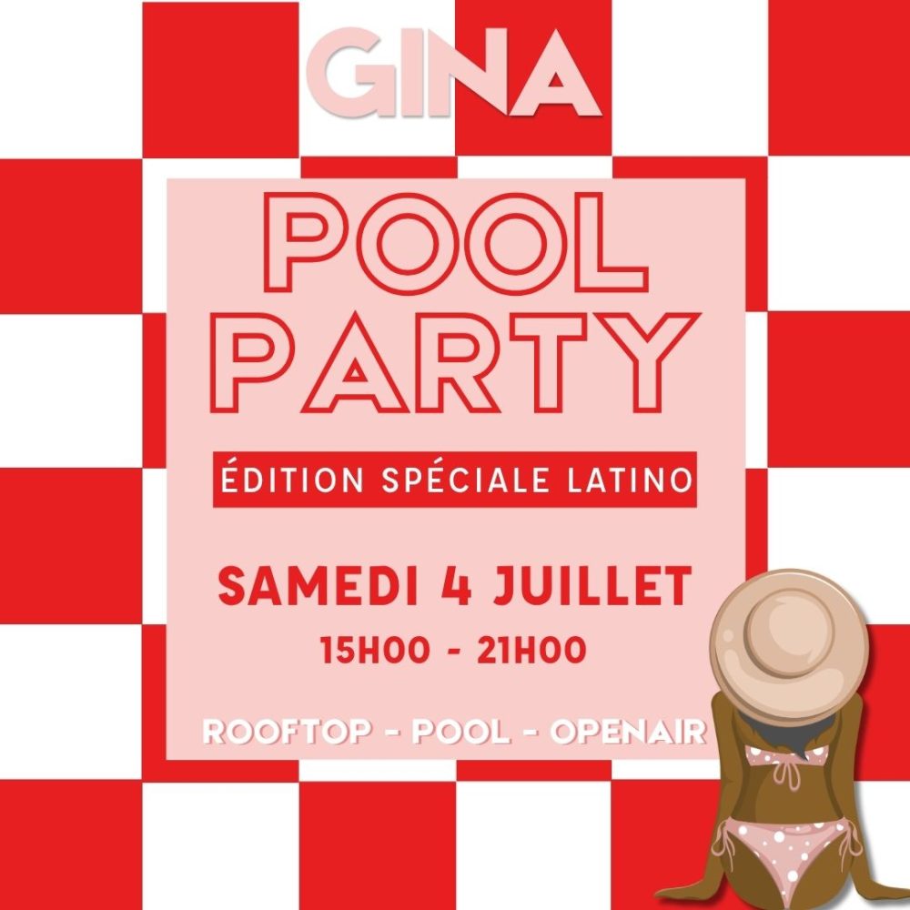 POOL PARTY GINA - 4 JUIL - format carré